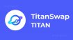TitanSwap (TITAN) Coin Nedir? Hangi Borsada Var?