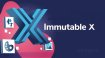 Immutable X (IMX) Nedir? Hangi Borsada Var?