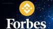 Binance, Forbes’tan 200 milyon dolarlık hisse alıyor!