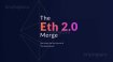 ETH 2.0’a geçişteki son güncelleme olan Kiln başlatıldı