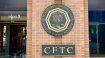 CFTC kripto düzenlemeleri için düğmeye bastı!
